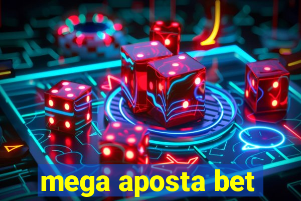 mega aposta bet