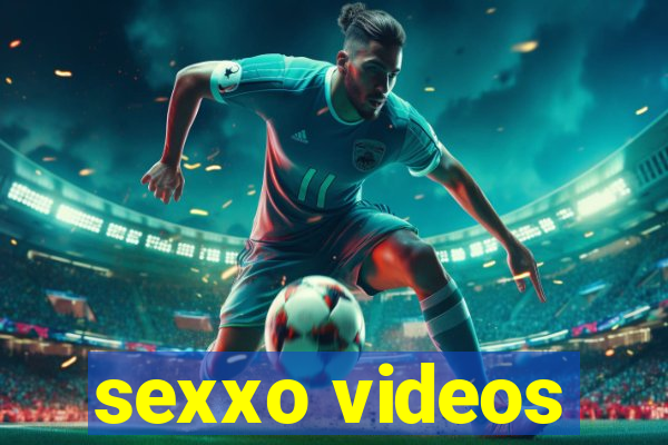 sexxo videos