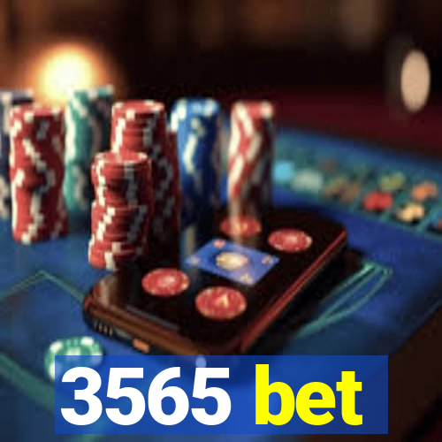 3565 bet