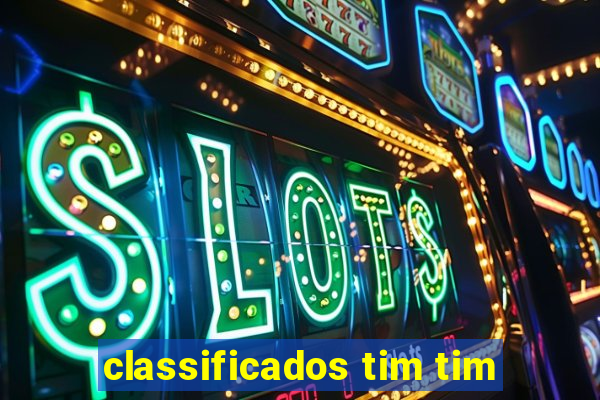 classificados tim tim