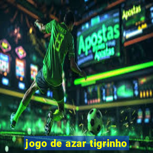 jogo de azar tigrinho