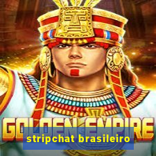 stripchat brasileiro