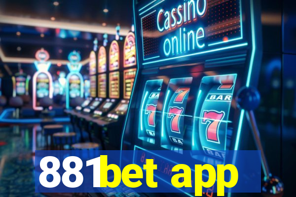 881bet app