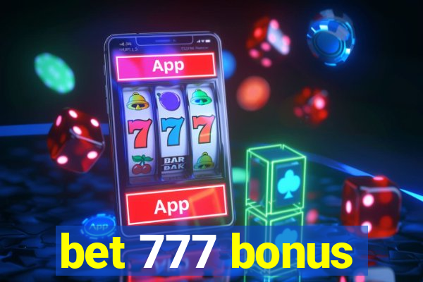 bet 777 bonus