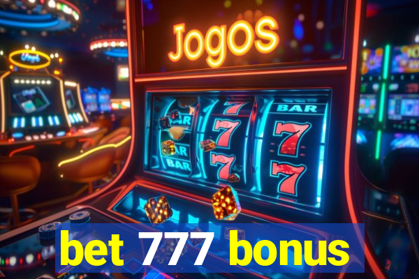 bet 777 bonus