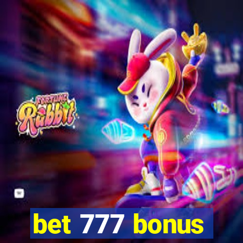 bet 777 bonus