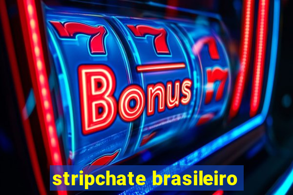 stripchate brasileiro