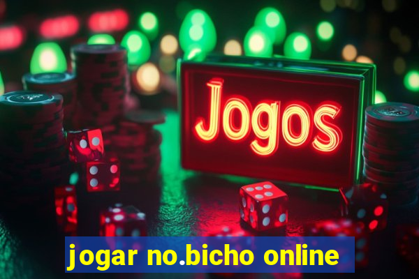 jogar no.bicho online