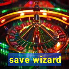 save wizard