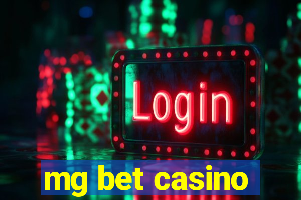 mg bet casino