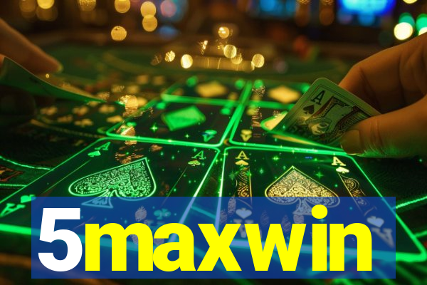 5maxwin