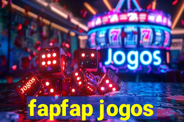 fapfap jogos