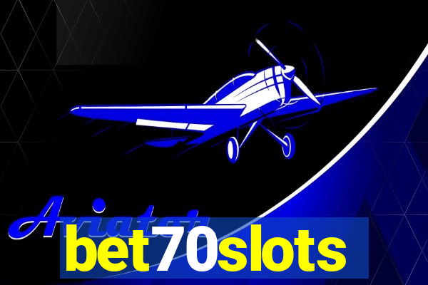 bet70slots