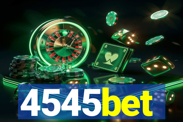 4545bet