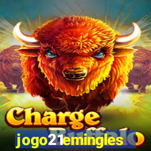 jogo21emingles