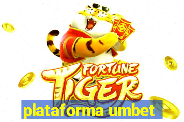 plataforma umbet