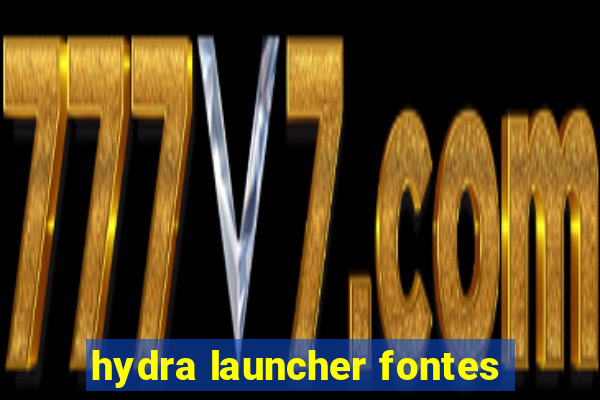 hydra launcher fontes