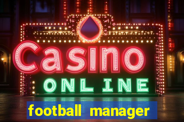 football manager 2010 tradução pt-br