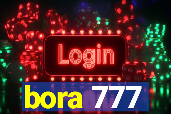 bora 777