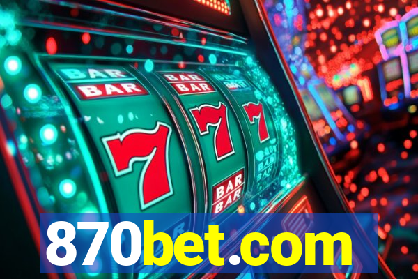 870bet.com