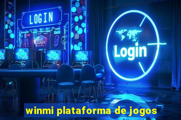 winmi plataforma de jogos