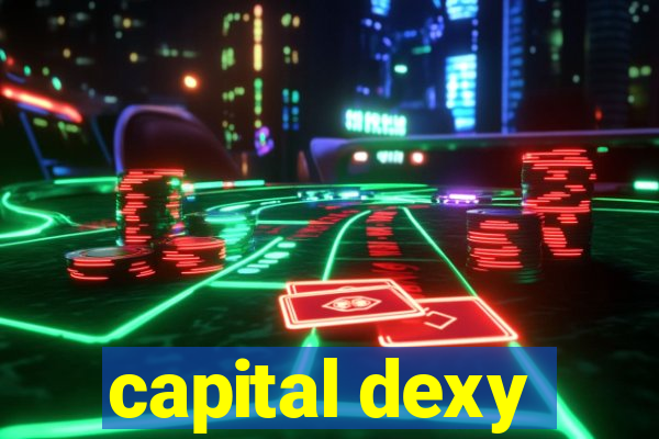 capital dexy