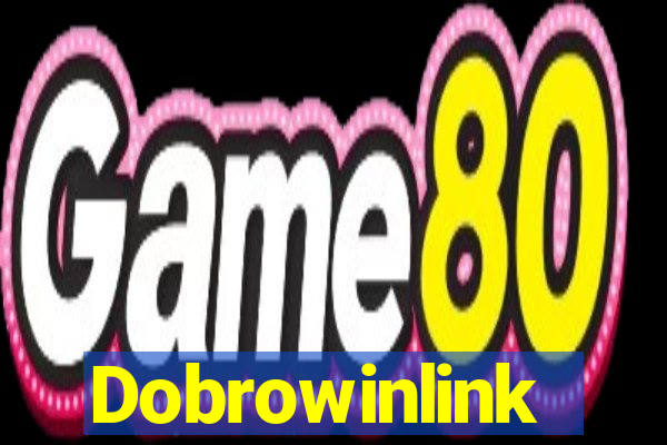 Dobrowinlink