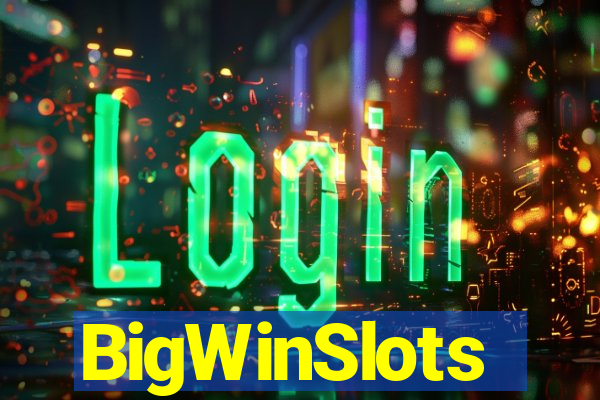 BigWinSlots