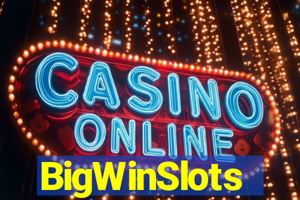 BigWinSlots