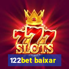 122bet baixar