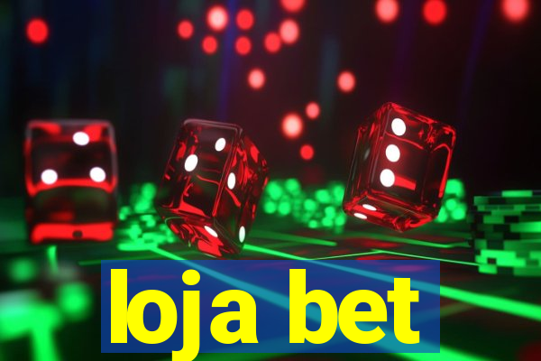 loja bet