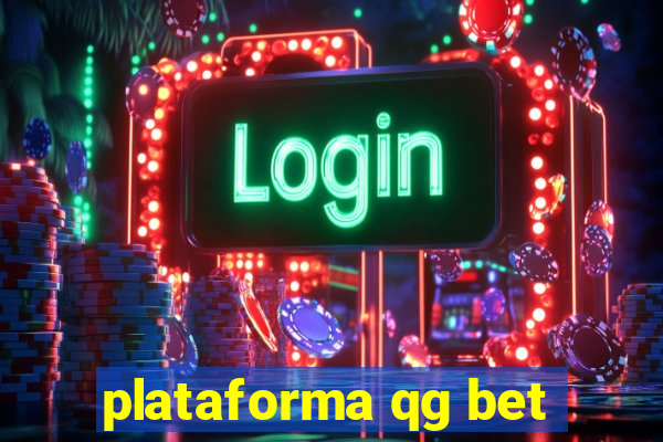 plataforma qg bet