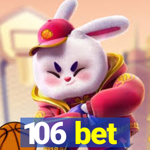 106 bet