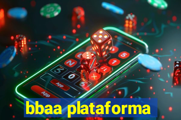 bbaa plataforma