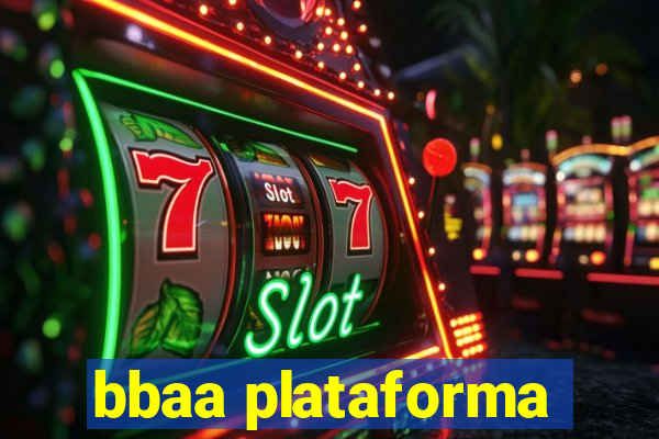 bbaa plataforma