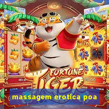 massagem erotica poa