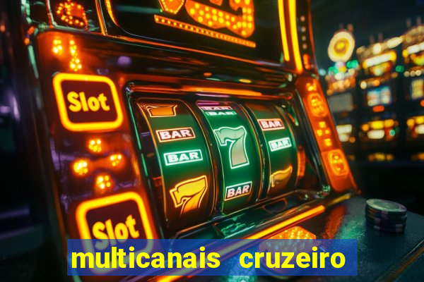 multicanais cruzeiro x flamengo