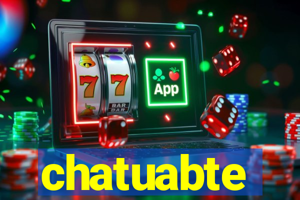 chatuabte