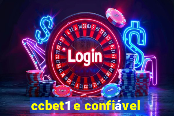 ccbet1 e confiável