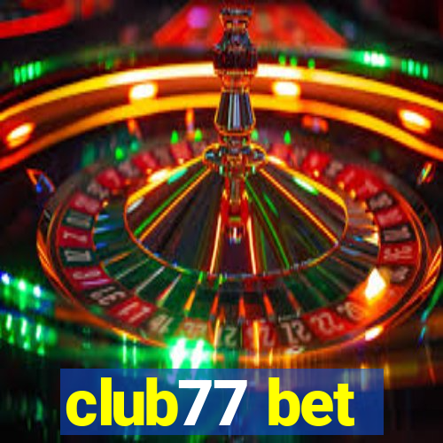 club77 bet