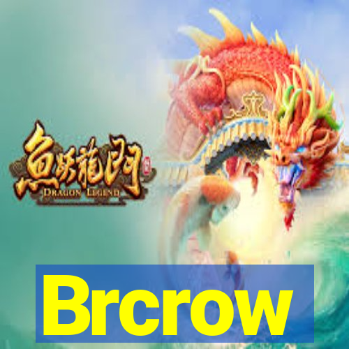 Brcrow