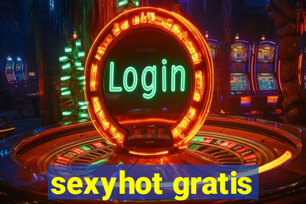 sexyhot gratis