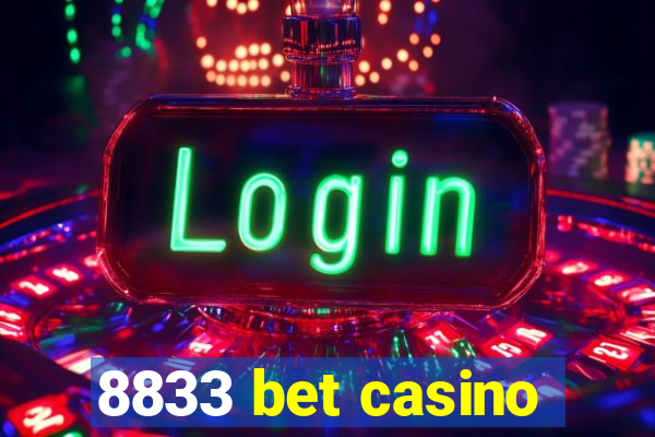 8833 bet casino