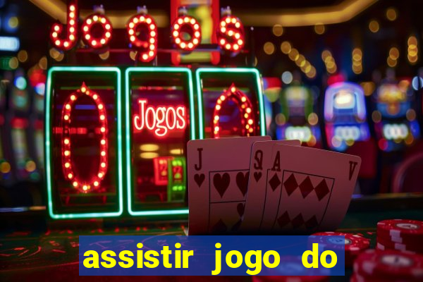 assistir jogo do flamengo ao vivo no multicanais