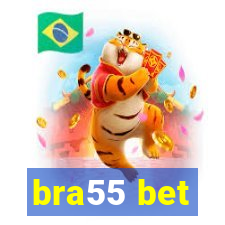 bra55 bet