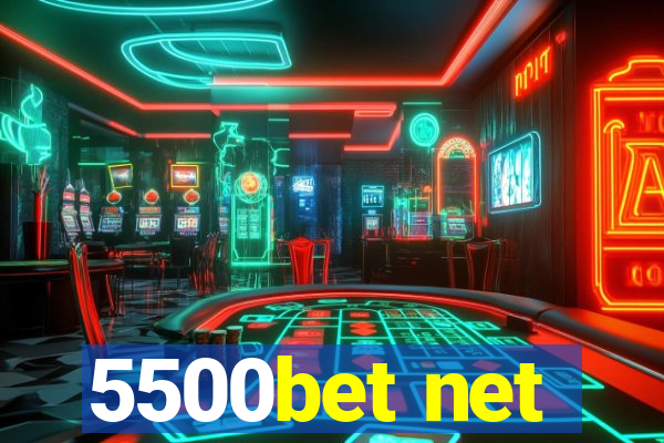 5500bet net