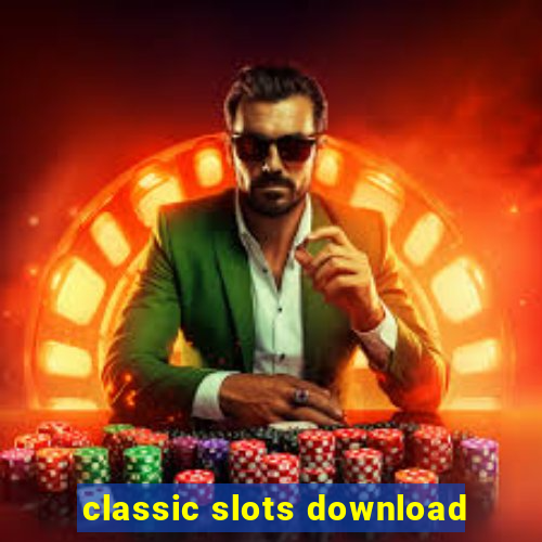 classic slots download