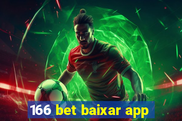 166 bet baixar app