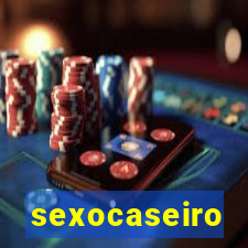 sexocaseiro