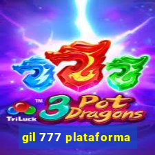 gil 777 plataforma